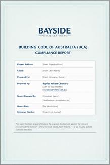 Building Code Aus Building Code of Australia Reports prepared by registered Certifier ...